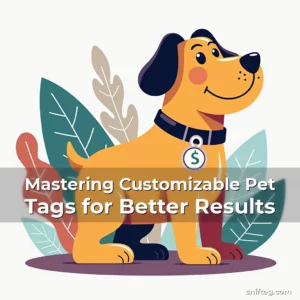 Artistic representation for Mastering Customizable Pet Tags for Better Results